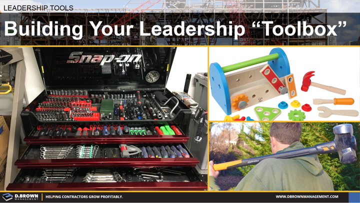 Building Your Leadership "Toolbox" 